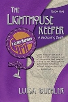The Lighthouse Keeper:  A Beckoning Death